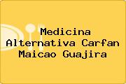 Medicina Alternativa Carfan Maicao Guajira