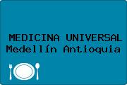 MEDICINA UNIVERSAL Medellín Antioquia