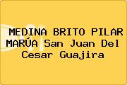 MEDINA BRITO PILAR MARÚA San Juan Del Cesar Guajira
