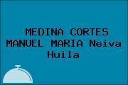 MEDINA CORTES MANUEL MARIA Neiva Huila
