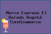 Merca Express El Dorado Bogotá Cundinamarca
