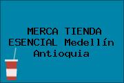 MERCA TIENDA ESENCIAL Medellín Antioquia
