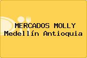Ver mercados molly medellin antioquia MERCADOS MOLLY Medellín Antioquia
