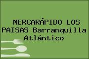 MERCARÁPIDO LOS PAISAS Barranquilla Atlántico