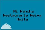 Mi Rancha Restaurante Neiva Huila