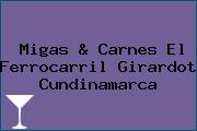 Migas & Carnes El Ferrocarril Girardot Cundinamarca
