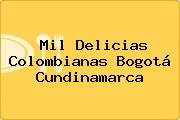 Mil Delicias Colombianas Bogotá Cundinamarca