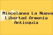 Miscelanea La Nueva Libertad Armenia Antioquia