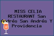 MISS CELIA RESTAURANT San Andrés San Andrés Y Providencia