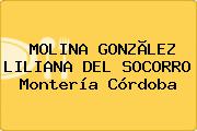 MOLINA GONZÃLEZ LILIANA DEL SOCORRO Montería Córdoba