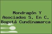 Ver mondragon y asociados s en c bogota cundinamarca Mondragón Y Asociados S. En C. Bogotá Cundinamarca