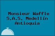 Monsieur Waffle S.A.S. Medellín Antioquia