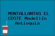 MONTALLANTAS EL COSTE Medellín Antioquia