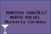 MONTOYA GONZÃLEZ MARIO RAFAEL Montería Córdoba