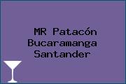 MR Patacón Bucaramanga Santander