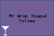 Mr Wrap Ibagué Tolima