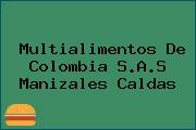 Multialimentos De Colombia S.A.S Manizales Caldas