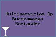 Multiservicios Op Bucaramanga Santander
