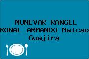 MUNEVAR RANGEL RONAL ARMANDO Maicao Guajira