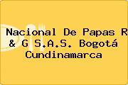 Nacional De Papas R & G S.A.S. Bogotá Cundinamarca