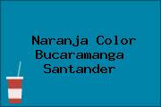 Naranja Color Bucaramanga Santander