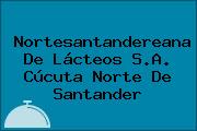 Nortesantandereana De Lácteos S.A. Cúcuta Norte De Santander