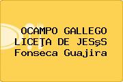 OCAMPO GALLEGO LICEÞA DE JESºS Fonseca Guajira