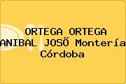 ORTEGA ORTEGA ANIBAL JOSÕ Montería Córdoba