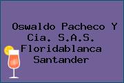 Oswaldo Pacheco Y Cia. S.A.S. Floridablanca Santander