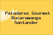 Paladares Gourmet Bucaramanga Santander