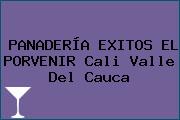 PANADERÍA EXITOS EL PORVENIR Cali Valle Del Cauca