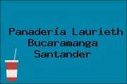 Ver panaderia laurieth bucaramanga santander Panadería Laurieth Bucaramanga Santander
