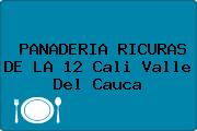 PANADERIA RICURAS DE LA 12 Cali Valle Del Cauca