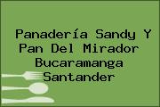 Panadería Sandy Y Pan Del Mirador Bucaramanga Santander