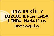 PANADERÍA Y BIZCOCHERÍA CASA LINDA Medellín Antioquia