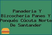 Panaderia Y Bizcocheria Panes Y Ponqués Cúcuta Norte De Santander
