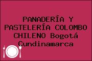 PANADERÍA Y PASTELERÍA COLOMBO CHILENO Bogotá Cundinamarca