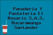 Panaderia Y Pasteleria El Rosario S.A.S. Bucaramanga Santander