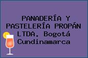 PANADERÍA Y PASTELERÍA PROPÁN LTDA. Bogotá Cundinamarca