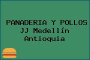 PANADERIA Y POLLOS JJ Medellín Antioquia