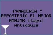 PANADERÍA Y REPOSTERÍA EL MEJOR MANJAR Itagüí Antioquia