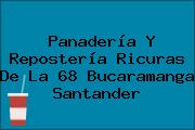Panadería Y Repostería Ricuras De La 68 Bucaramanga Santander
