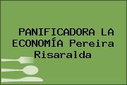 PANIFICADORA LA ECONOMÍA Pereira Risaralda