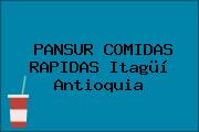 PANSUR COMIDAS RAPIDAS Itagüí Antioquia