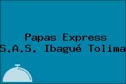 Papas Express S.A.S. Ibagué Tolima
