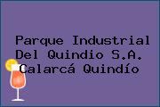Parque Industrial Del Quindio S.A. Calarcá Quindío