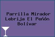 Parrilla Mirador Lebrija El Peñón Bolívar