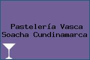 Ver pasteleria vasca soacha cundinamarca Pastelería Vasca Soacha Cundinamarca