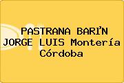 PASTRANA BARµN JORGE LUIS Montería Córdoba