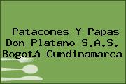 Patacones Y Papas Don Platano S.A.S. Bogotá Cundinamarca